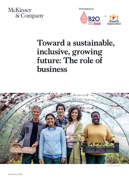 2022-McKinsey-Toward_a_sustainable_inclusive_growing_future_the_role_of_business-noV2022