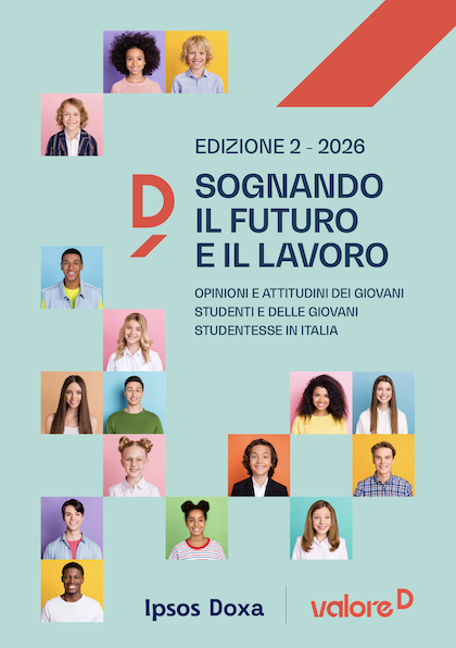 Valore D_IPSOS_Sognando il futuro e il lavoro_Edizione 02_2026 DEF